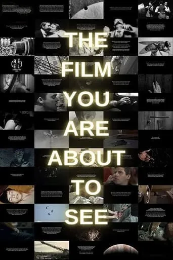 The Film You Are About to See movie poster - Entertainment content
