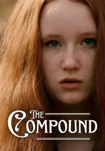 The Compound movie poster - Entertainment content