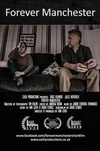 Forever Manchester movie poster - Entertainment content
