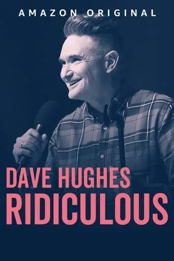 Dave Hughes: Ridiculous movie poster - Rated 5.2/10
