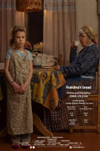Grandma's bread movie poster - Rated 10/10
