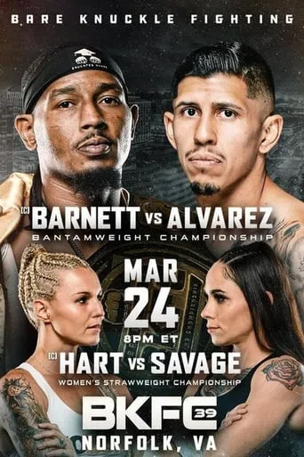 BKFC 39: Barnett vs. Alvarez movie poster - Rated 1/10