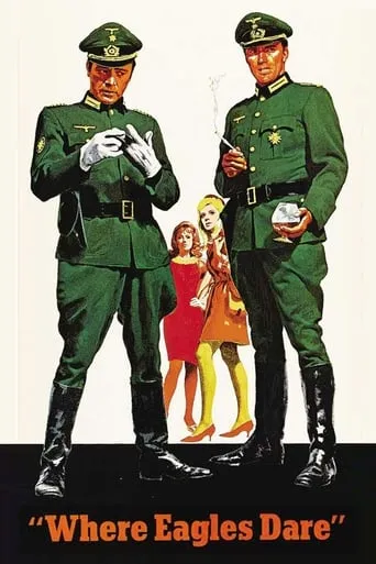 Where Eagles Dare movie poster - Rated 7.513/10