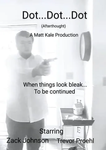 Dotdotdot movie poster - Entertainment content
