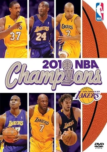 2010 NBA Champions: Los Angeles Lakers movie poster - Rated 8/10