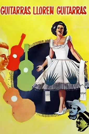 Guitarras lloren guitarras movie poster - Rated 6.5/10
