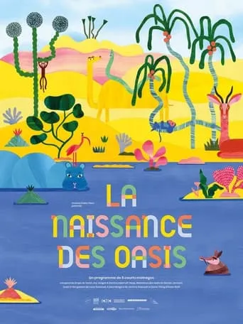 La naissance des oasis (Programme) movie poster - Entertainment content