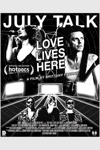 July Talk: Love Lives Here movie poster - Entertainment content