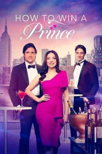 How to Win a Prince movie poster - Rated 5.1/10