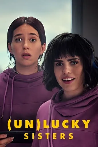 (Un)lucky Sisters movie poster - Rated 5.5/10