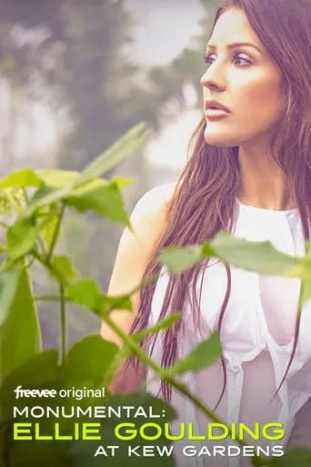 Monumental: Ellie Goulding at Kew Gardens movie poster - Rated 7.7/10