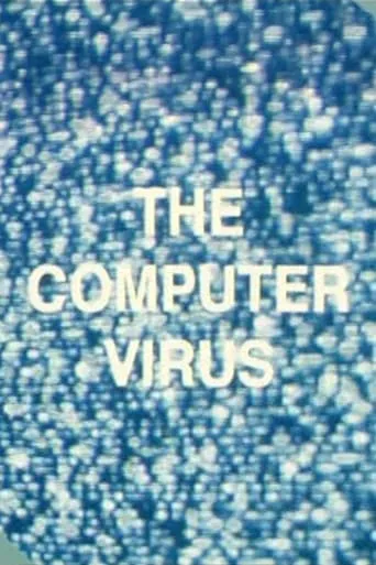 The Computer Virus movie poster - Entertainment content