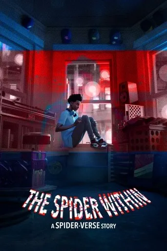 The Spider Within: A Spider-Verse Story movie poster - Rated 7.283/10