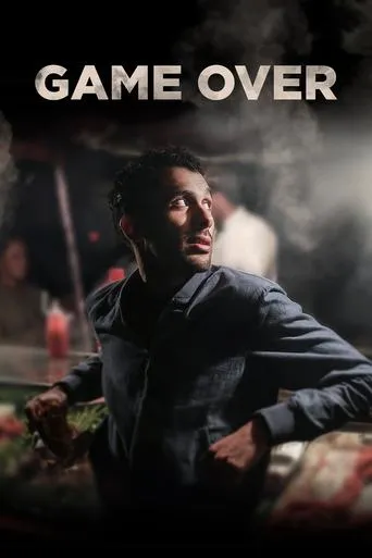 Mustapha El Atrassi - Game Over movie poster - Rated 8/10