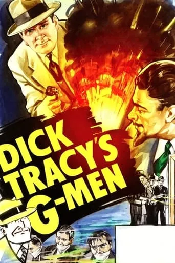 Dick Tracy's G-Men movie poster - Rated 3.7/10