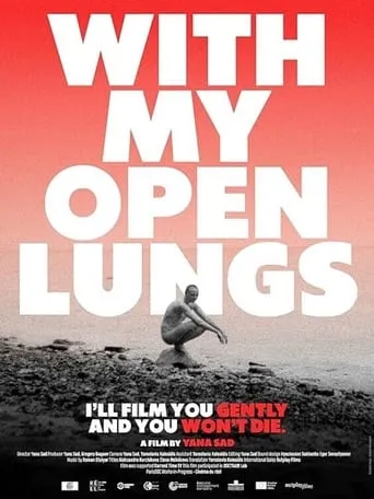 With My Open Lungs movie poster - Entertainment content