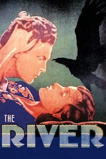 The River movie poster - Rated 7.2/10
