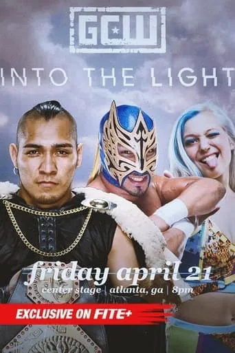 GCW Into The Light movie poster - Entertainment content