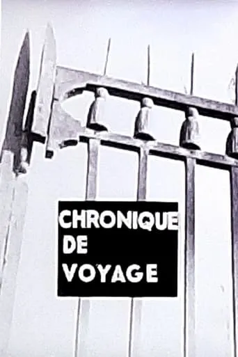 Chronique de voyage movie poster - Entertainment content