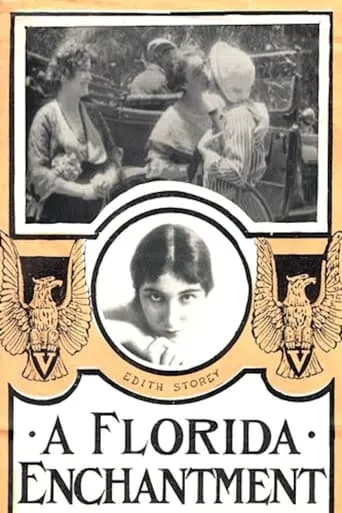 A Florida Enchantment movie poster - Rated 4.7/10
