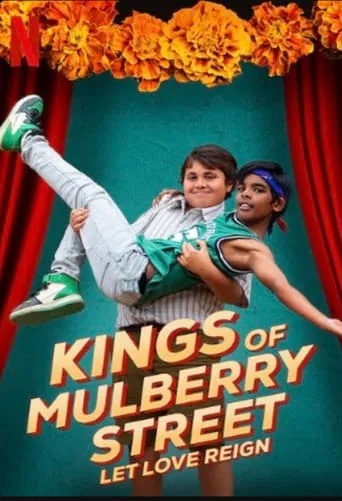 Kings of Mulberry Street: Let Love Reign movie poster - Rated 5.7/10