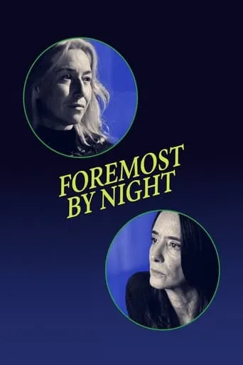 Foremost by Night movie poster - Rated 6.5/10