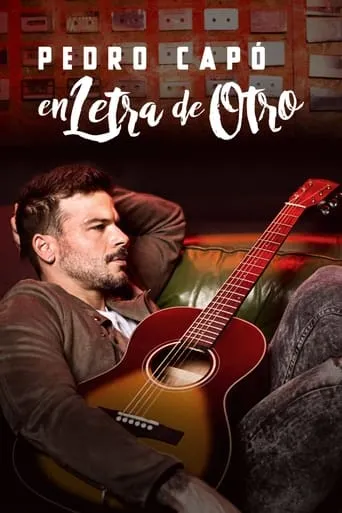 Pedro Capo: En Letra de Otro movie poster - Entertainment content