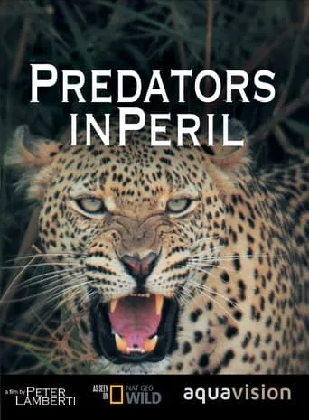Predators in Peril movie poster - Entertainment content