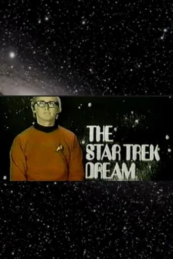 The Star Trek Dream movie poster - Rated 1/10