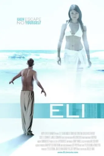 ELI movie poster - Entertainment content