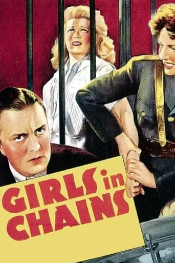 Girls in Chains movie poster - Rated 4.7/10