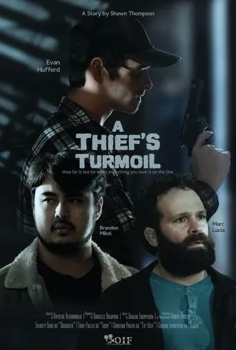 A Thief's Turmoil movie poster - Rated 10/10