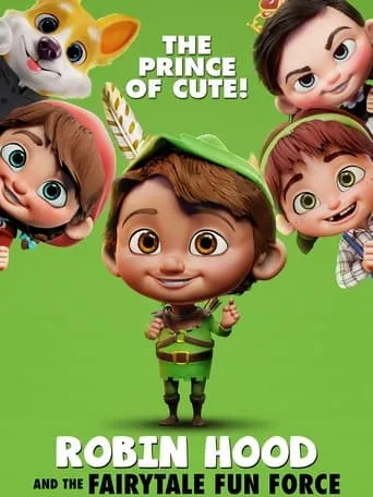 Robin Hood And The Fairytale Fun Force movie poster - Entertainment content