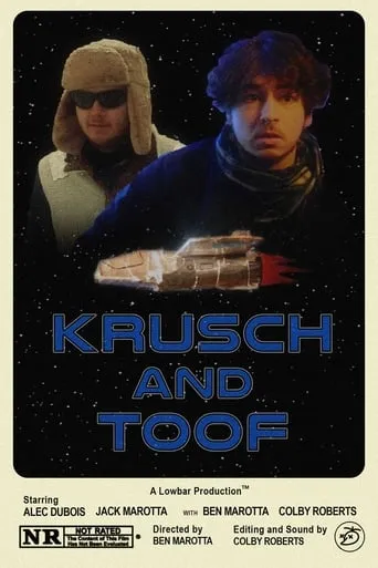 Krusch and Toof movie poster - Rated 10/10