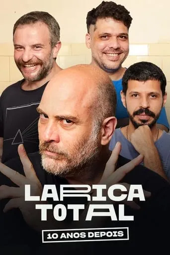 Larica Total: 10 Anos Depois movie poster - Rated 10/10