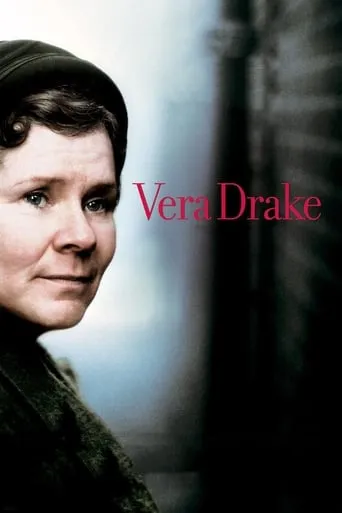Vera Drake movie poster - Rated 7.2/10