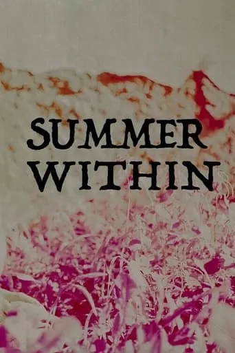 Summer Within movie poster - Entertainment content