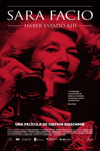 Sara Facio: Having Been There movie poster - Rated 7/10