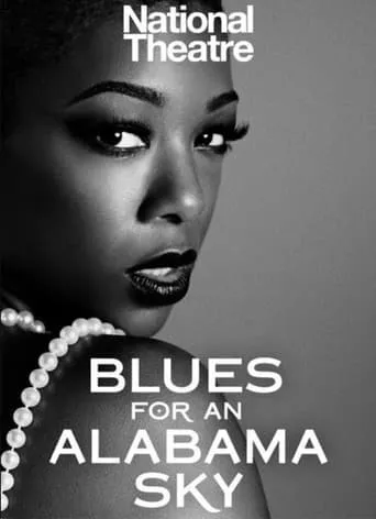 National Theatre Live: Blues for an Alabama Sky movie poster - Entertainment content