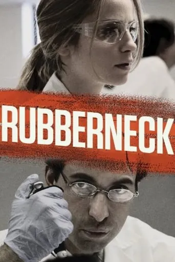 Rubberneck movie poster - Rated 5.2/10