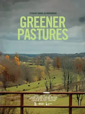 Greener Pastures movie poster - Entertainment content