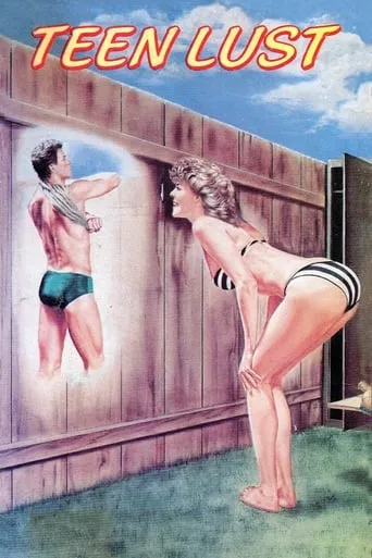 Teen Lust movie poster - Rated 3.6/10