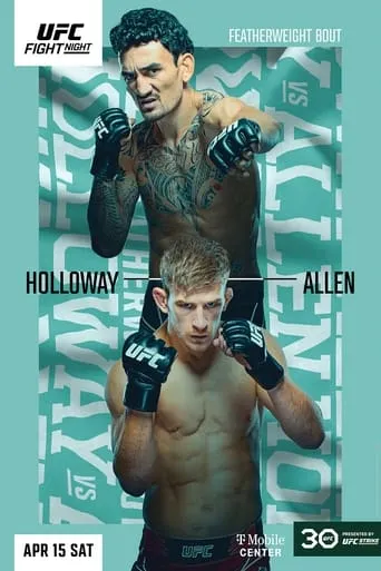 UFC on ESPN 44: Holloway vs. Allen movie poster - Entertainment content