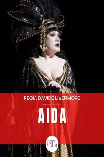 Aida - Teatro dell'Opera di Roma movie poster - Entertainment content