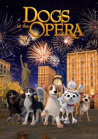 Dogs at the Opera movie poster - Rated 5.7/10