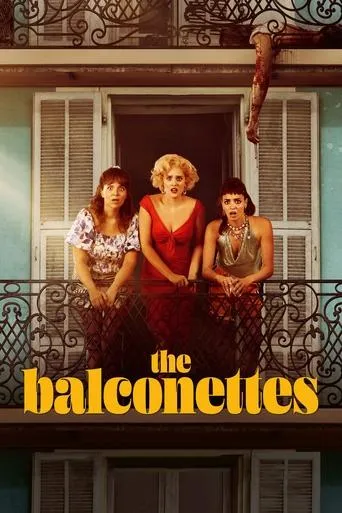 The Balconettes movie poster - Rated 6.6/10