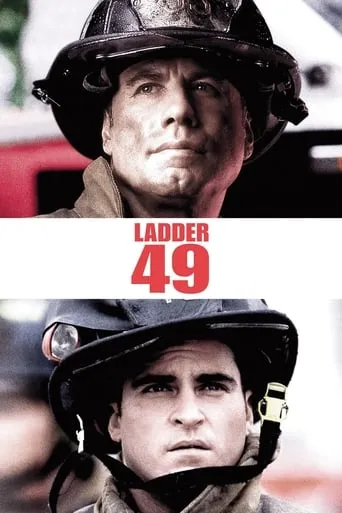 Ladder 49 movie poster - Rated 6.4/10