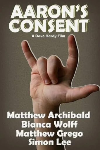 Aaron's Consent movie poster - Entertainment content
