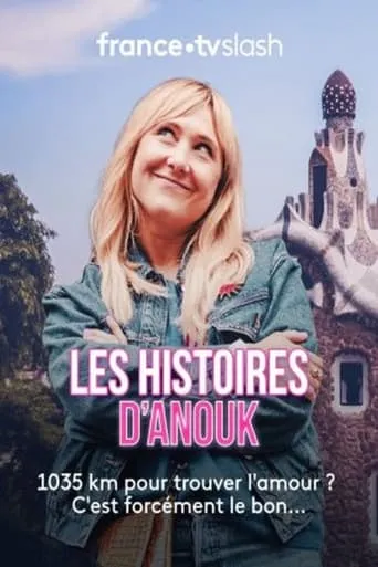 Les histoires d’Anouk movie poster - Rated 6/10