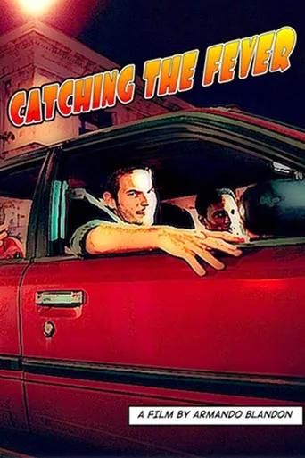 Catching the Fever movie poster - Entertainment content
